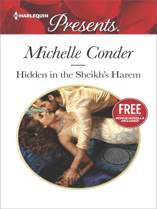 Title details for Hidden in the Sheikh's Harem: Christmas at the Castello (bonus novella) by Michelle Conder - Available
